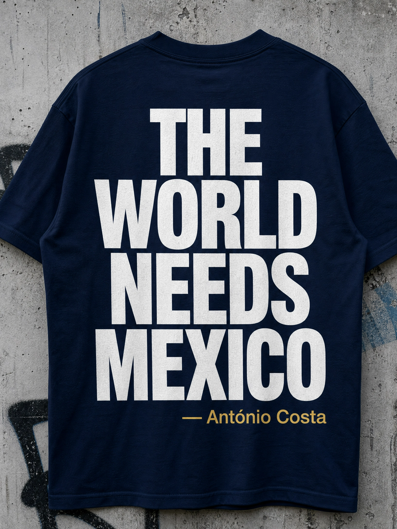 The World NEEDS MEXICO — Camiseta Azul Unisex